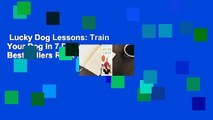 Lucky Dog Lessons: Train Your Dog in 7 Days  Best Sellers Rank : #5