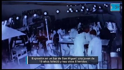 Así fue la impactante explosión en un bar de San Miguel