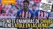 Si no te enamoras de Chivas tienes atole en las venas: Antonio Briseño