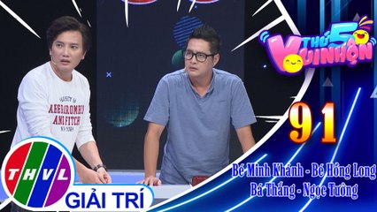 Thứ 5 vui nhộn - Tập 91: Vòng 1 - Thử tài âm nhạc