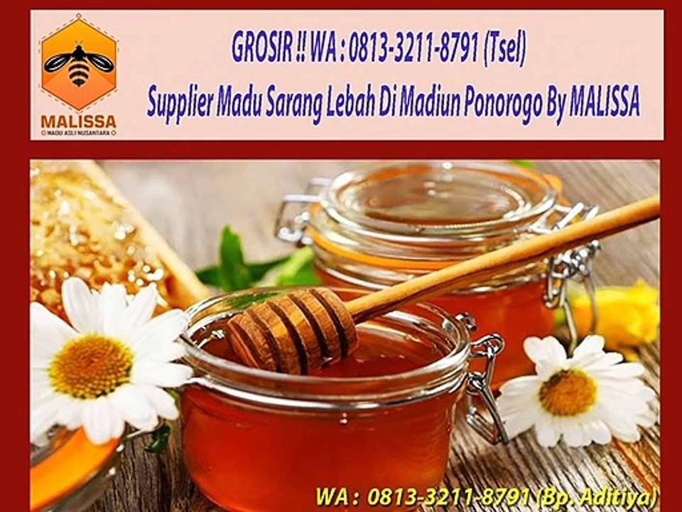 PROMO !! WA : 0813-3211-8791 (Tsel)	Distributor Madu Tawon Asli Di Madiun Ponorogo By MALISSA,