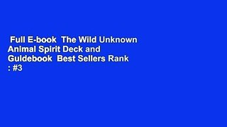 Full E-book  The Wild Unknown Animal Spirit Deck and Guidebook  Best Sellers Rank : #3