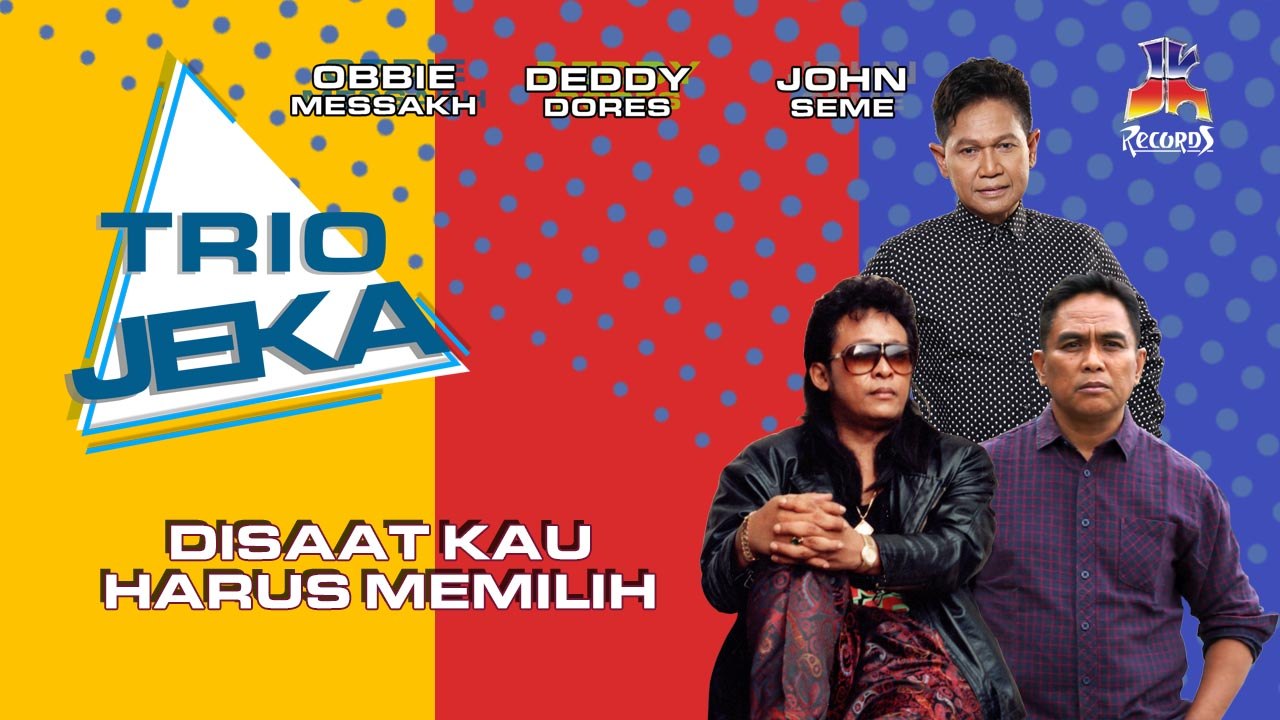 Trio Jeka - Disaat Kau Harus Memilih (Official Music Video)