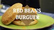 HOW TO MAKE RED BEANS BURGER -  VEGAN BURGER RECIPES X 1