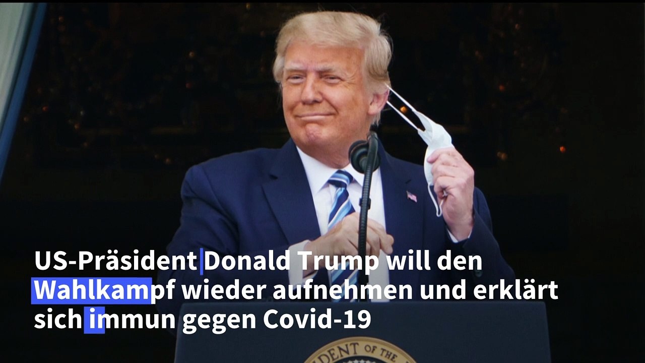 Trump erklärt sich für immun gegen Coronavirus