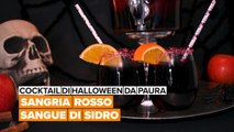 Cocktail di Halloween da paura: Sangria rosso sangue