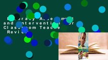 Literacy Assessment and Intervention for Classroom Teachers  Review
