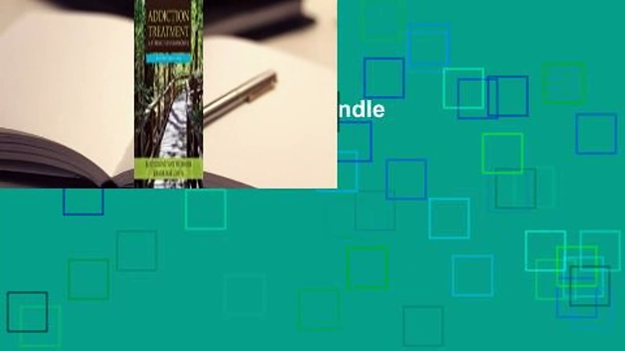 Addiction Treatment  For Kindle