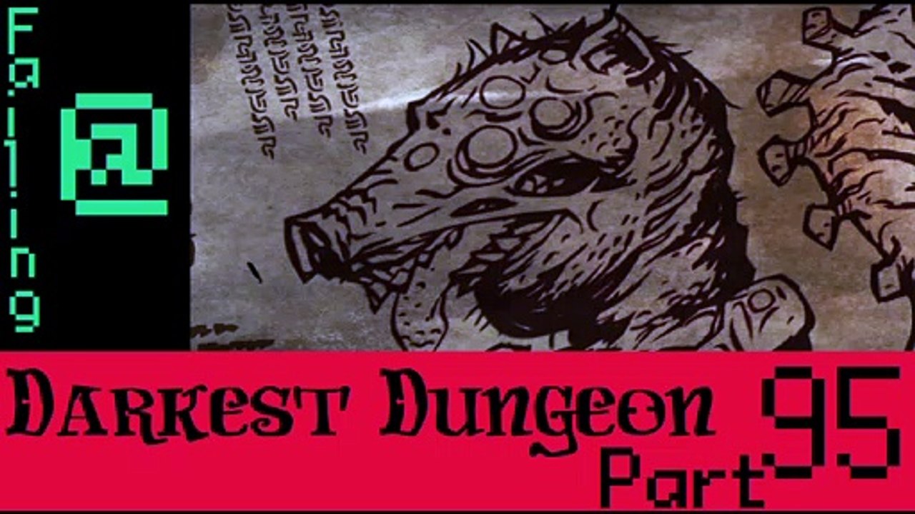 Failing At Darkest Dungeon Episode 95