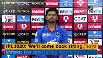 ‘We’ll come back strong,’ says Shreyas Iyer after losing match against Mumbai Indians