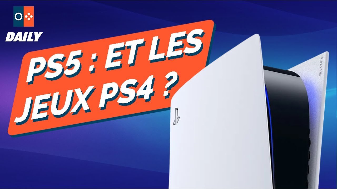 PLAYSTATION 5 : les jeux PS4 sont-ils jouables sur PS5 ? Sony répond ! - JVCOM DAILY