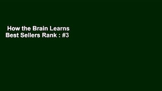 How the Brain Learns  Best Sellers Rank : #3