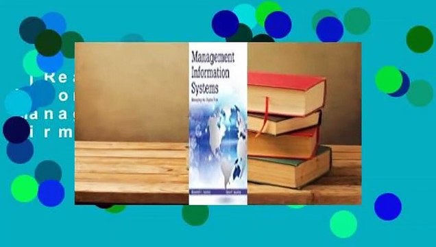 [Read] Management Information Systems: Managing the Digital Firm For Online
