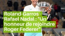 Roland-Garros - Rafael Nadal : 