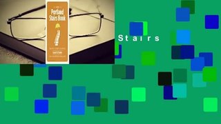 The Portland Stairs Book Complete