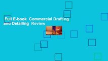 Full E-book  Commercial Drafting and Detailing  Review