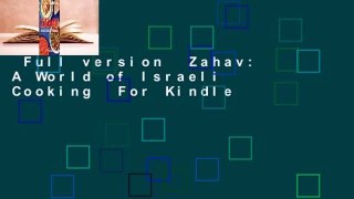 Full version  Zahav: A World of Israeli Cooking  For Kindle