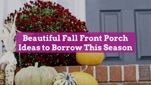 14 Beautiful Fall Front Porch Ideas to Borrow This Season