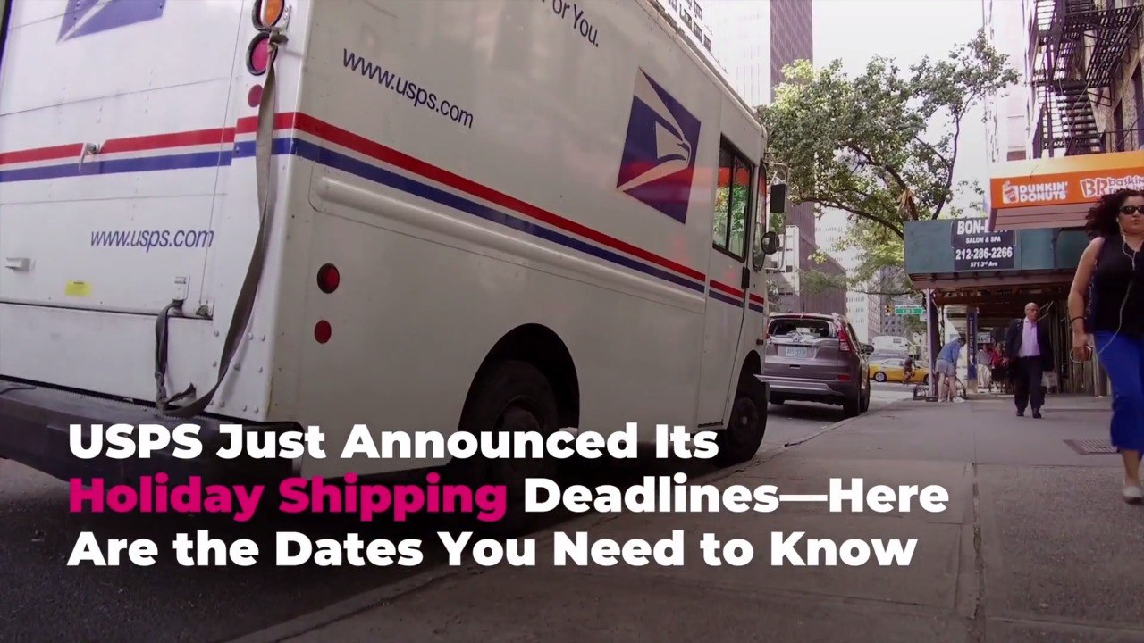 USPS Just Announced Its Holiday Shipping Deadli...