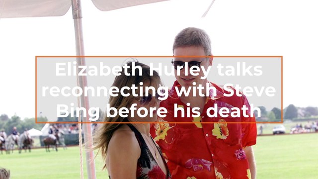 Elizabeth Hurley On Late Steve Bing