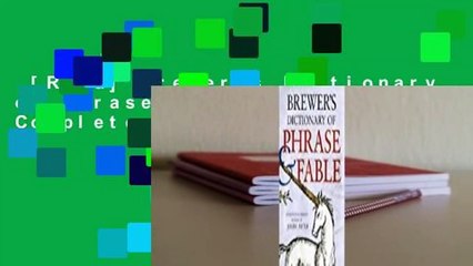 [Read] Brewer's Dictionary of Phrase and Fable Complete