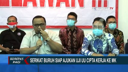 Serikat Buruh Siap Ajukan Uji UU Cipta Kerja ke MK