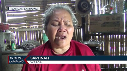 Saptinah, Satu Dari Warga Miskin di Bandar Lampung Belum Tersentuh Bantuan Pemerintah