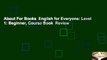 About For Books  English for Everyone: Level 1: Beginner, Course Book  Review