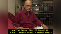 Khayyam Sahab came to become an actor  instead became a famous singer