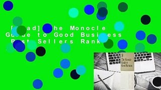 [Read] The Monocle Guide to Good Business  Best Sellers Rank : #5