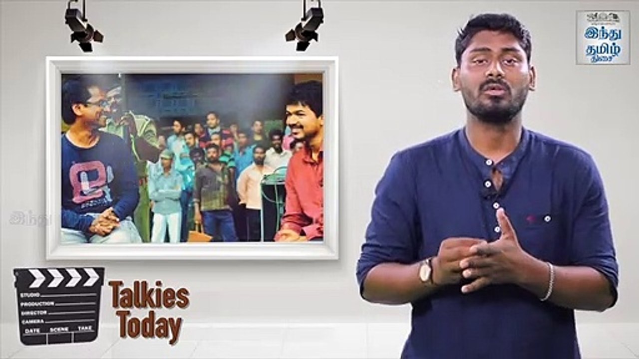 அடுத்த கட்டத்திற்கு நகர்ந்த 'தளபதி 65' - டாக்கீஸ் டுடே 61