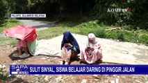 Susah Sinyal, Siswa Ini Pilih Belajar Online di Pinggir Jalan