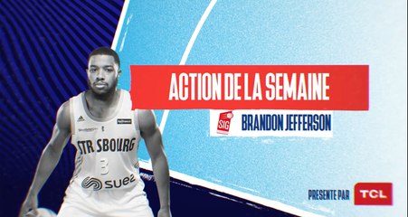 Brandon Jefferson in the zone  - Action de la Semaine TCL (#3) - 2020/21