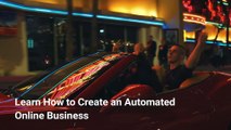 Learn How to Create an Automated Online Business