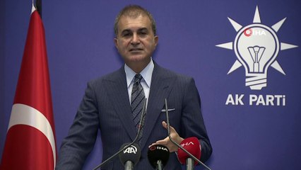 Ak Parti Sözcüsü Ömer Çelik: 'Saldırgan Ermenistan tarafı Gence'ye bombalar atarak ateşkesi bozdu'