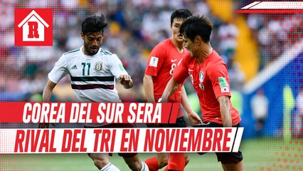 Corea del Sur será rival del Tri en la Fecha FIFA de noviembre