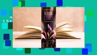 Nursing Ethics: Across the Curriculum and Into Practice Complete