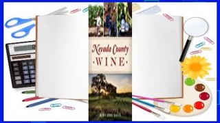 Full version  Nevada County Wine  For Kindle