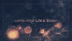 Parker McCollum - Love You Like That