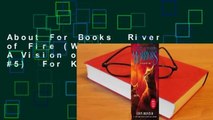 About For Books  River of Fire (Warriors: A Vision of Shadows, #5)  For Kindle