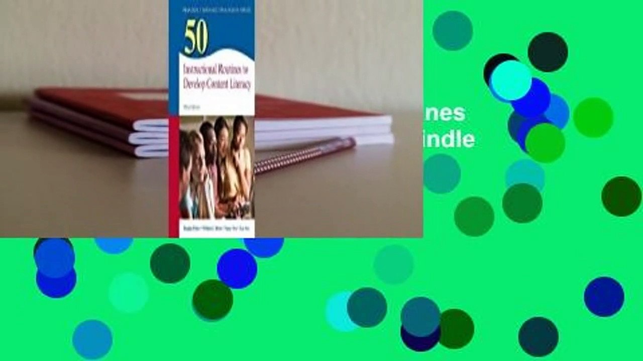 Full version  50 Instructional Routines to Develop Content Literacy  For Kindle