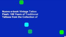 Nuovo e-book Vintage Tattoo Flash: 100 Years of Traditional Tattoos from the Collection of