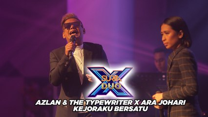 Azlan X Ara Johari - Kejoraku Bersatu l Suria Duo X