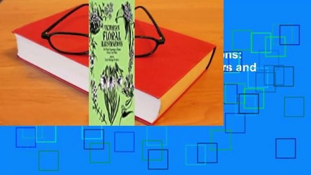 Full E-book Victorian Floral Illustrations: 344 Wood Engravings of Exotic Flowers and Plants