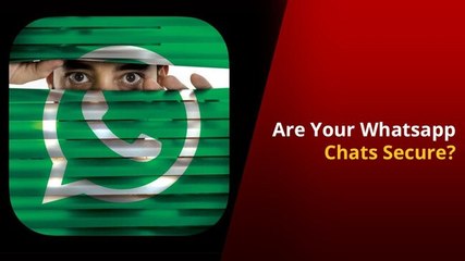 Whatsapp Chats Privacy: How Secure Are Your Messages?