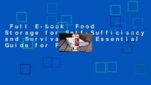 Full E-book  Food Storage for Self-Sufficiency and Survival: The Essential Guide for Family