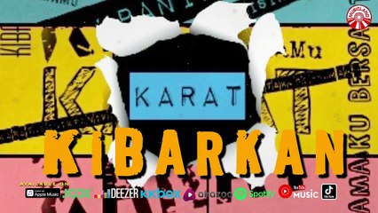 Karat Band - Kibarkan [Official Lyric Video HD]