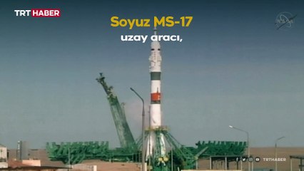 Soyuz MS-17 uzaya fırlatıldı