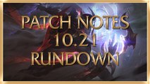 League of Legends Patch 10.21 Notes Rundown