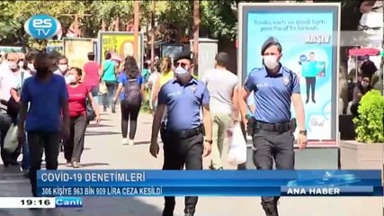 306 kişiye 963 bin 909 lira ceza kesildi